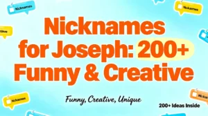 Nicknames for Joseph 200+ Funny & Creative